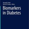 Biomarkers in Diabetes (Biomarkers in Disease: Methods, Discoveries and Applications) 1st ed. 2023 Edition PDF