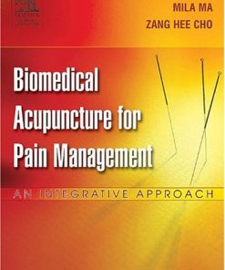 Biomedical Acupuncture for Pain Management: An Integrative Approach