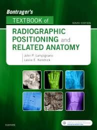 Bontrager’s Textbook of Radiographic Positioning and Related Anatomy, 9e-Original PDF