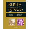 Boyd’s Textbook of Pathology (Volume 1): General Pathology, 10th Edition