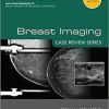 Breast Imaging: Case Review Series, 2e