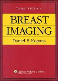 Breast Imaging (Kopans, Breast Imaging) Third Edition