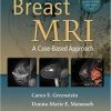 Breast MRI: A Case-Based Approach