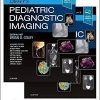 Caffey’s Pediatric Diagnostic Imaging, 2-Volume Set, 13th Edition