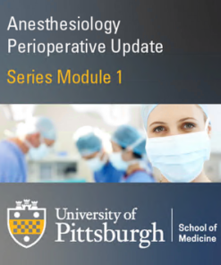 Perioperative Medicine Part 1 – General Anesthesiology 2020 (CME VIDEOS)