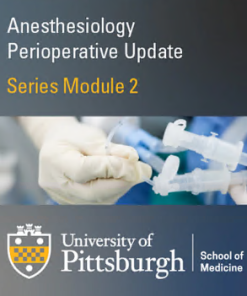 Perioperative Medicine Part 2 – Cardiothoracic Anesthesiology 2020 (CME VIDEOS)