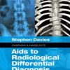Chapman & Nakielny’s Aids to Radiological Differential Diagnosis: Expert Consult – Online and Print, 6e