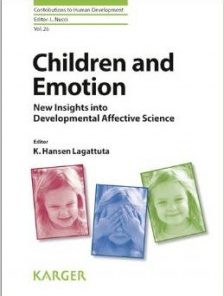 Children and Emotion : New Insights into Developmental Affective Science