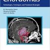 Chordomas: Technologies, Techniques, and Treatment Strategies 1st Edition