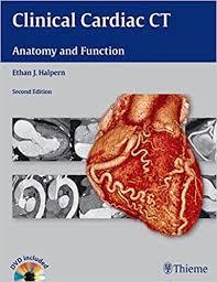 Clinical Cardiac CT: Anatomy and Function