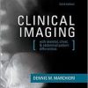 Clinical Imaging: With Skeletal, Chest and Abdomen Pattern Differentials, 3rd Edition