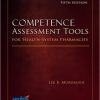Competence Assessment Tools for Health-System Pharmacies, 5th Edition