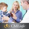 Comprehensive Review of Pediatrics 2014 (CME Videos)