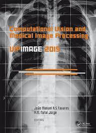 Computational Vision and Medical Image Processing V: Proceedings of the 5th