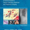 Ferri’s Best Test E-Book: A Practical Guide to Laboratory Medicine and Diagnostic Imaging (Ferri’s Medical Solutions), 4th Edition (PDF Book)