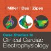 Case Studies in Clinical Cardiac Electrophysiology E-Book 1st Edition (PDF)