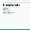 CT Angiography, An Issue of Radiologic Clinics of North America, (The Clinics: Radiology)