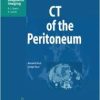 CT of the Peritoneum (Medical Radiology / Diagnostic Imaging)