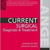 Current Surgical Diagnosis and Treatment (Lange Current Series)