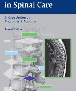 Decision Making in Spinal Care 2nd Edition