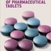 Design and Manufacture of Pharmaceutical Tablets