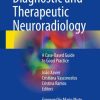 Diagnostic and Therapeutic Neuroradiology: A Case-Based Guide to Good Practice 1st ed. 2018 Edition