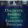 Diagnostic Imaging for the Emergency Physician: Expert Consult – Online and Print, 1e
