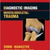 Diagnostic Imaging: Musculoskeletal: Trauma: Published by Amirsys