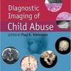Diagnostic Imaging of Child Abuse 3rd Edition
