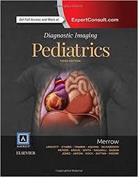 Diagnostic Imaging: Pediatrics, 3e