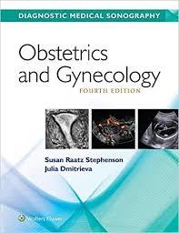 Diagnostic Medical Sonography: Obstetrics and Gynecology, 4th
