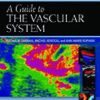 Diagnostic Medical Sonography: The Vascular System (Diagnostic Medical Sonography Series)