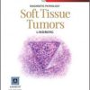 Diagnostic Pathology: Soft Tissue Tumors, 2nd Edition (PDF Book)