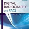 Digital Radiography and PACS, 2e