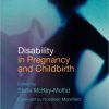 Disability in Pregnancy and Childbirth