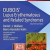 Dubois’ Lupus Erythematosus and Related Syndromes, 8th Edition