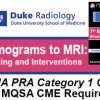 Duke Radiology 7th Mammograms to MRI 2016 (CME Videos)
