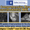Duke Radiology – A Comprehensive Review of Musculoskeletal MRI, 3rd Edition 2018 (CME Videos)