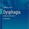 Dysphagia: Diagnosis and Treatment (Medical Radiology) 2nd ed. 2019 Edition