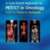 Ebook A Case-Based Approach to PET/CT in Oncology