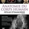 Ebook Anatomie du corps humain Atlas d’Imagerie