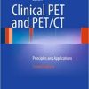 Ebook Clinical PET and PET/CT: Principles and Applications, 2nd Edition