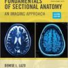 Ebook Fundamentals of Sectional Anatomy: An Imaging Approach Edition 2