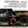Ebook General and Vascular Ultrasound: Case Review Series, 2e