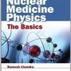 Ebook Nuclear Medicine Physics: The Basics, 7th Edition