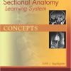 Ebook The Sectional Anatomy Learning System: Concepts and Applications 2-Volume Set, 3rd Edition