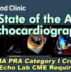 Cleveland Clinic State of the Art Echocardiography 2021 (CME VIDEOS)