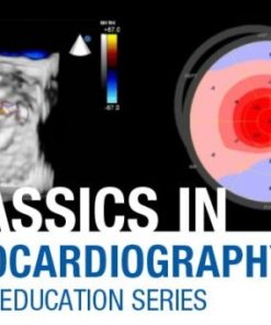 Mayo Clinic Classics in Echocardiography Online Series 2020 (CME VIDEOS)