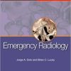 Emergency Radiology: The Requisites, 1e (Requisites in Radiology)