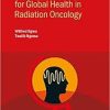 Emerging Models for Global Health in Radiation Oncology (IOP Expanding Physics)